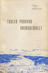 Tuuled puhuvad vaimudemäelt