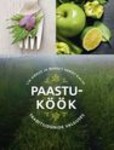 Paastuköök. Traditsioonide valguses