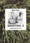 Idiootika