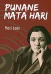 Punane Mata Hari. Mosaiikromaan