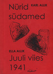 Nürid südamed. Juuli viies 1941