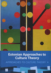 Estonian approaches to culture theory