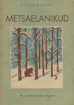 Metsaelanikud