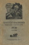 Ühistöö kalender. Käsiraamat ühistegelasele 1930 aastaks