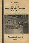 Mee ja mesindustarvete ladu. Hinnakiri nr. 4