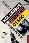 Kolumbus kinnitab otsad
