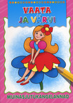 Muinasjutukangelannad. Vaata ja värvi