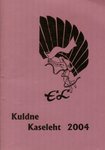 Kuldne kaseleht 2004. Luulevõistluse parimad