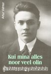 Kui mina alles noor veel olin