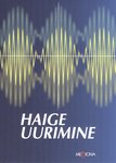 Haige uurimine