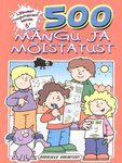 500 mängu ja mõistatust