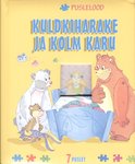 Kuldkiharake ja kolm karu