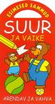 Suur ja väike. Arendav ja vahva