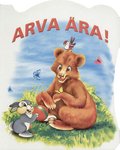Arva ära!