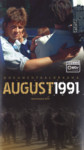 August 1991. Dokumentaaldraama