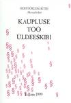 Kaupluse töö üldeeskiri