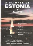 A Glimpse of Estonia & Tallinn