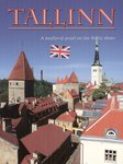 Tallinn. A medieval pearl on the Baltic shore