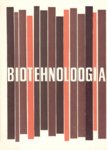 Biotehnoloogia. Inimene. Töö. Tehnika
