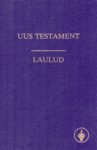 Uus testament. Laulud