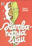 Hambaharja lugu