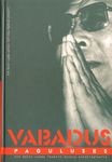 Vabadus paguluses. XIV Dalai-Laama Tendzin Gjatso autobiograafia
