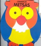 Lemmikud metsas