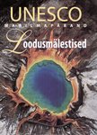 UNESCO maailmapärand. Loodusmälestised