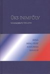 Üks inimpõlv. Kalenderpäevik 1980-2006