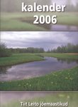 Tiit Leito jõemaastikud. Kalender 2006