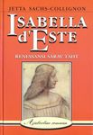 Isabella dEste. Renessansi särav täht
