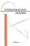 Töökeskkond 2005/2006