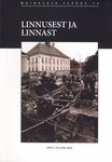 Linnusest ja linnast. Uurimusi Vilma Trummali auks