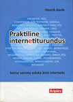 Praktiline internetiturundus. Seitse sammu eduka ärini internetis
