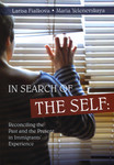 In Search of the Self. Reconciling the Past and the Present in Immigrants Experience