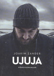 Ujuja. Põnevusromaan