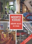 Noorte kodud. Säästlik eluviis on moes