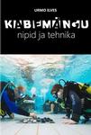 Kabemängu nipid ja tehnika