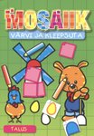 Mosaiik. Värvi ja nuputa talus