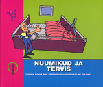 Nuumikud ja tervis. Tervete sigade ning tervisliku sealiha praktiline teejuht