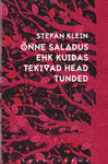 Õnne saladus ehk Kuidas tekivad head tunded