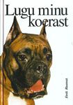 Lugu minu koerast
