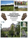Muistseid lahingupaiku otsimas. 800 aastat Eesti muistsest vabadusvõitlusest. Uurimislood