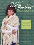 Keldi mustrid heegeldamiseks. 24 palmikutega kampsunit, salli, mütsi ja palju muud