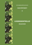 Naudi õpetamist. Lugemiskontrollid