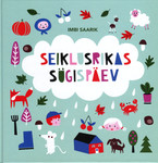 Seiklusrikas sügispäev. Kogupereraamat