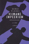 Viimane impeerium. Nõukogude Liidu lõpp