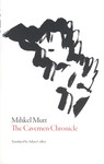 The Cavemen Chronicle. A Novel