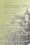 Die baltischen Länder und der Norden. Festschrift für Helmut Piirimäe zum 75. Geburtstag