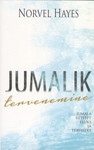 Jumalik tervenemine. Jumala retsept eluks ja terviseks
